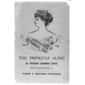  The Princess Aline by Richard Harding Davis,illustrated by 