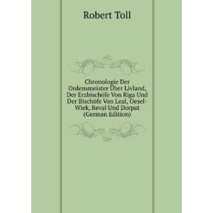   , Oesel Wiek, Reval Und Dorpat (German Edition) Robert Toll Books