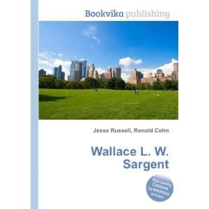  Wallace L. W. Sargent Ronald Cohn Jesse Russell Books