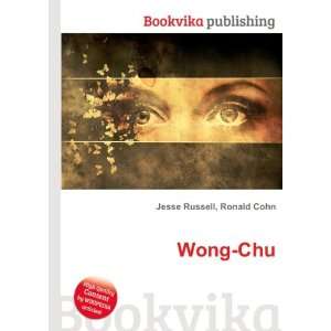  Wong Chu Ronald Cohn Jesse Russell Books