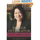 Sonia Sotomayor The True American Dream by Antonia Felix (Jul 6, 2010 