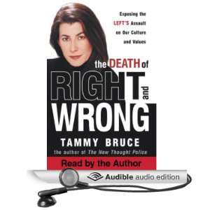   on Our Culture and Values (Audible Audio Edition) Tammy Bruce Books