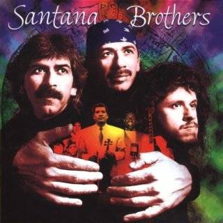 Brothers by Santana Brothers, Carlos Santana, Jorge Santana and Carlos 