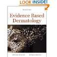 Evidence Based Dermatology, 2e by Howard I. Maibach MD and Farzam 