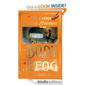 The Body in the Fog (London Murder Mysteries) Cora Harrison  