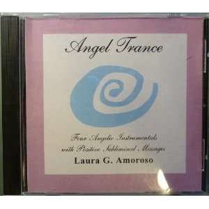   Trance   Four Angelic Instrumentals with Positive Subliminal Messages