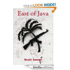 East of Java Scott Amour  Kindle Store