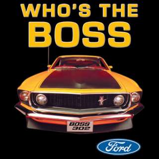 Ford WHOS THE BOSS Mustang Muscle Car Shirt Sweatshirt  