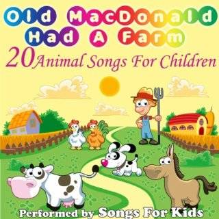 Old MacDonald Had A Farm   20 Animal Songs For Children by Songs for 