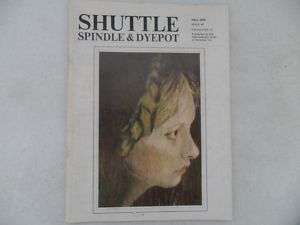 SHUTTLE SPINDLE & DYEPOT, #40/ 1979 Magazine,Weaving  