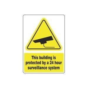   BY A 24 HOUR SURVEILLANCE SYSTEM W/GRPAPHIC Sign   14 x 10 Plastic