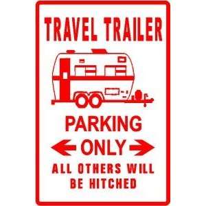  TRAVEL TRAILERS PARKING sign * vacation st