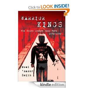 Warrior Kings (Apex True Crime) Noel Razor Smith  